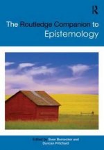 Routledge Companion to Epistemology