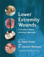 Lower Extremity Wounds - A Problem-Based Learning Approach