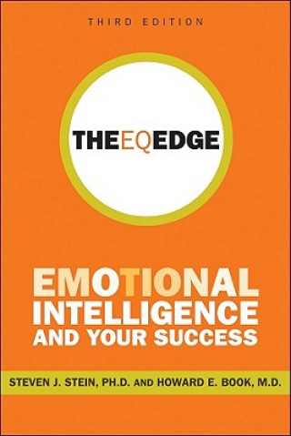 EQ Edge - Emotional Intelligence and Your Success 3e
