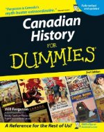 Canadian History For Dummies 2e