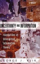 Uncertainty and Information - Foundations of Generalized Information Theory