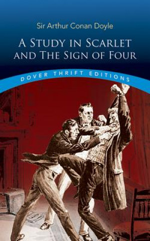 Study in Scarlet: AND The Sign of Four