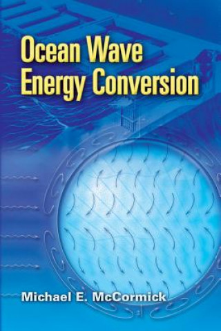 Ocean Wave Energy Conversion