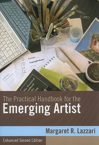 Practical Handbook for the Emerging Artist, Enhanced Edition