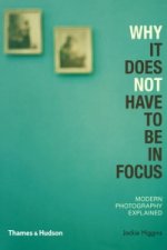 Why It Does Not Have To Be In Focus