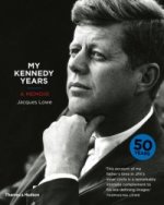 My Kennedy Years