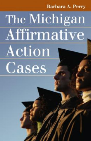 Michigan Affirmative Action Cases
