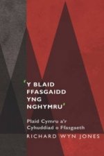 'Y Blaid Ffasgaidd yng Nghymru'