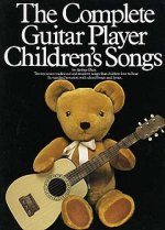 Complete Guitar Player - Children's Songs