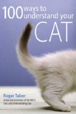 100 Ways to Better Understand Your Cat