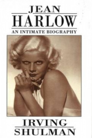 Jean Harlow: An Intimate Biography