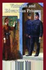 Victorian and Edwardian Prisons