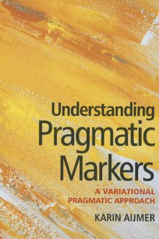 Understanding Pragmatic Markers