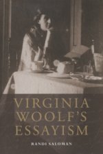 Virginia Woolf's Essayism