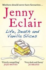 Life, Death and Vanilla Slices