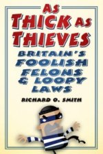 As Thick As Thieves
