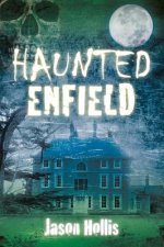 Haunted Enfield