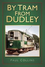 By Tram From Dudley