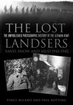 Lost Landsers: Sand, Snow and Mud 1941-1942