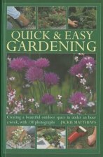 Quick & Easy Gardening