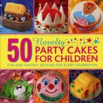 50 Novelty Party Cakes for Children