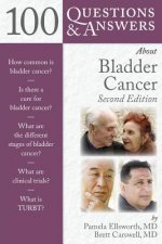 100 Questions  &  Answers About Bladder Cancer
