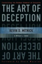 Art of Deception - Controlling the Human Element of Security