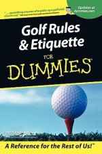 Golf Rules & Etiquette For Dummies