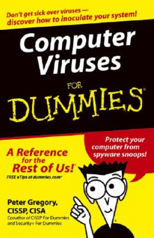 Computer Viruses for Dummies (Peter H Gregory)(Puha kötésű)