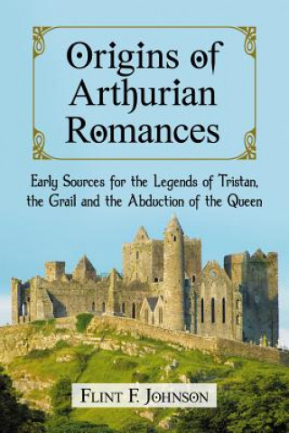 Origins of Arthurian Romances