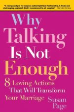 Why Talking Is Not Enough