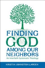 Finding God among Our Neighbors