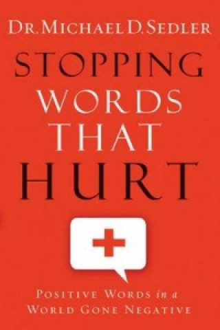 Stopping Words That Hurt