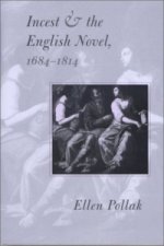 Incest and the English Novel, 1684-1814