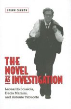 Novel as Investigation