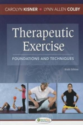 Therapeutic Exercise 6e Foundations and Techniques