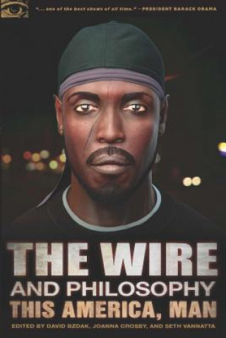 Wire and Philosophy