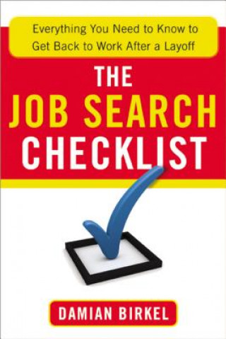 Job Search Checklist: Everything You Need to Know to Get Back to Work After a Layoff