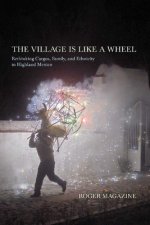 Village Is Like a Wheel