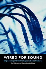 Wired for Sound