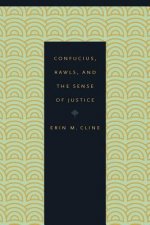 Confucius, Rawls, and the Sense of Justice