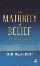Maturity of Belief