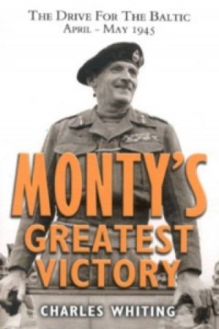 Monty's Greatest Victory