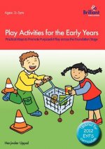 Play Activities for the Early Years - Practical Ways to Prom