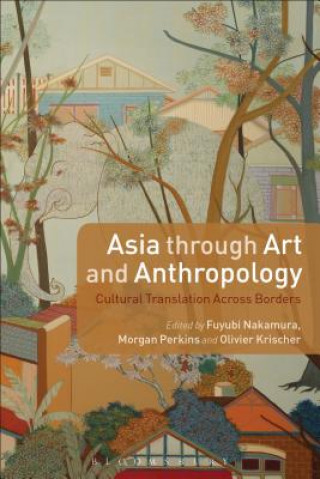 Asia through Art and Anthropology