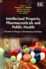 Intellectual Property, Pharmaceuticals and Public Health