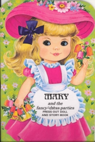 Mary and the Fancy Dress Parties