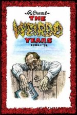 R. Crumb - The Weirdo Years 1981-'93