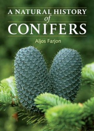 Natural History of Conifers, a [Hb]