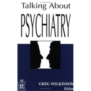 Talking About Psychiatry